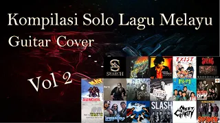 vol 2 kompilasi gitar solo lagu lagu melayu balada u0026 rock kapak