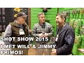 I Met Will Jimmy Primos SHOT Show 2015