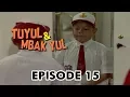 Download Lagu Tuyul dan Mbak Yul Episode 15 Anak Sekolah