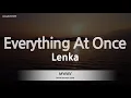Download Lagu Lenka-Everything At Once (Karaoke Version)