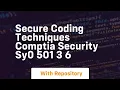 Secure coding techniques comptia security sy0 501 3 6