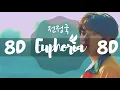 Download Lagu [8D AUDIO] JUNGKOOK BTS  - EUPHORIA  [USE HEADPHONES 🎧] | JUNGKOOK  BTS | 8D
