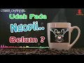 Download Lagu Woy Jangan diem bae !!! Ngopi sini ama Ciber ,dibayarin didit subana