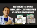 BEST TIME NG PAG-INOM PAGKAKAIBA NG CENTRUM ADVANCE VS CENTRUM SILVER ADVANCE