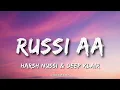Russi Aa (Lyrics) | Harsh Nussi | Deep Klair | Latest Punjabi Song | Lyricsgenree 