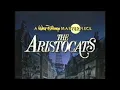 Download Lagu The Aristocats - 1996 Masterpiece Collection VHS Trailer