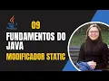 Como usar el modificador static en Java - Ep 9