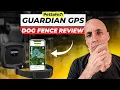 PetSafe Guardian GPS Dog Fence Review No Fees Real-World Testing