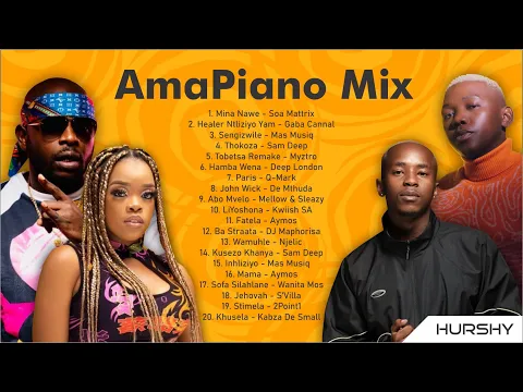 Download MP3 AmaPiano Mix (BEST OF AMAPIANO) | Mina Nawe | Fatela | Stimela | Abo Mvelo | Sengizwile | Hurshy