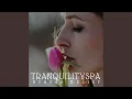 Tranquility Spa