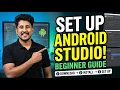 How to Set Up Android Studio Step by Step - Beginner Tutorial