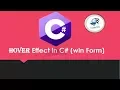 How to use Hover Effect in c windows form application 2018
