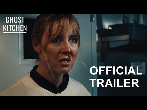 GHOST KITCHEN — Official Trailer [4K]