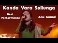 Super Singer 8 - Anu Anand Today Karnan Song Performance Kanda Vara Sollunga Song