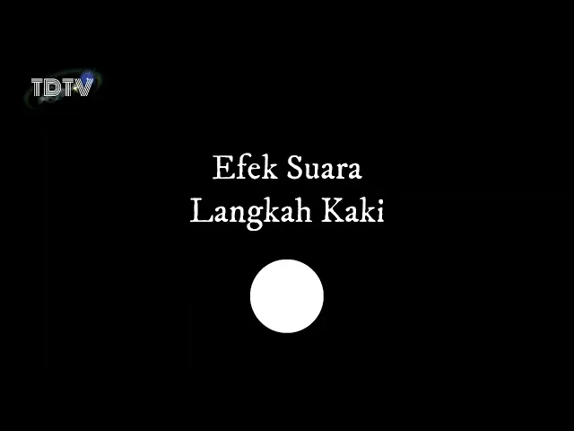 Download MP3 Efek Suara Langkah Kaki/Sepatu Buat Animasi