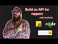 JavaScript Projects for Beginners Build an API with NodeJS and Express