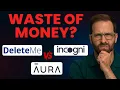 DeleteMe vs Incogni vs Aura Don t Fall for This Data Removal Trap