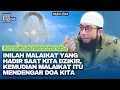Download Lagu Rahasia Kehadiran Malaikat Khusus Saat Anda Sedang Berdzikir | Ustadz Khalid Basalamah