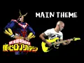 Download Lagu Boku No Hero Academia - MAIN THEME guitar cover