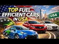 Top Fuel Efficient Cars in USA 2026 Best MPG Cars Hybrids Reviewed