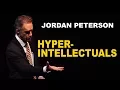 Lagu Jordan Peterson: Advice for Hyper-Intellectual People