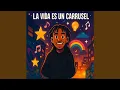 Download Lagu La Vida Es Un Carrusel