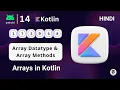 Arrays in Kotlin in Hindi Kotlin Functional Programming Kotlin Tutorial cstechtube