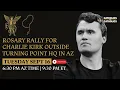 Download Lagu Rosary Rally for Charlie Kirk Outside Turning Point HQ in Arizona