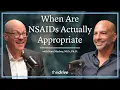 Ibuprofen Naproxen Celecoxib When Are NSAIDs Actually Appropriate Sean Mackey M D Ph D