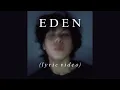 Download Lagu EDEN - Stephen Castillo (lyric video)