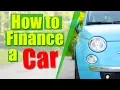 How to Get a Car Loan The Right Way