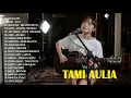 Download Lagu TAMI AULIA \