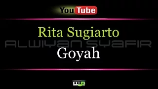 Karaoke Rita Sugiarto - Goyah