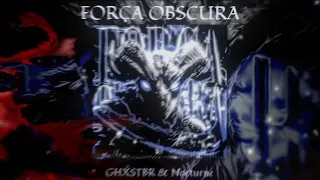 FORÇA OBSCURA GHXSTBR Nocturne 