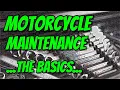 Motorcycle Maintenance For Beginners - What You Need To Know