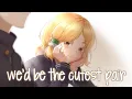 Download Lagu Nightcore - the cutest pair (Regina Song) - (Lyrics)