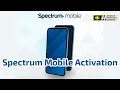 Spectrum Mobile Activation - Spectrum Customer Support Number