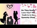 Do They Really Love You The Truth Is in the Synastry Chart