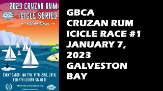 2023 GBCA Cruzan Rum Icicle Race #1 – Texas Sailing