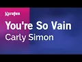 Download Lagu Karaoke You're So Vain - Carly Simon *