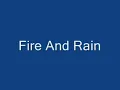Fire And Rain - James Taylor with lyrics