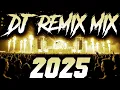 Download Lagu DJ REMIX 2025 - Remixes \u0026 Mashups of Popular Songs 2025 | DJ Remix Song Club Music Disco DJ Mix 2024