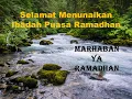 Download Lagu #SELAMATMENJALANKANIBADAHPUASA Video Ucapan Selamat Menunaikan Ibadah Puasa Ramadhan #RAMADHAN #WA