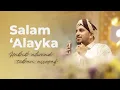 Download Lagu Salam 'Alayka - Habib Ahmad Tuban Assegaf