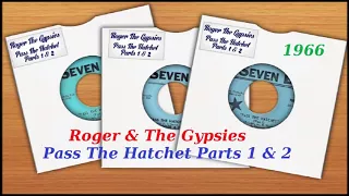 Download Roger \u0026 The Gypsies - Pass The Hatchet Part 1 \u0026 2 'vinyl' MP3