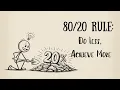 Pareto Principle Rule - Do 20 of the Work for 80 of the Results Here s How
