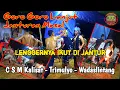 Download Lagu Goro Goro Lenggernya Di Jantur Gak Kuat || Kuda Kepang || Cipto Sekar Melati || Kalisat Wadaslintang
