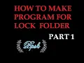 HOW TO MAKE PROGRAM FOR LOCK FOLDER MAKE MODERN APP C VB NET