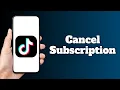 How to Cancel TikTok Subscription