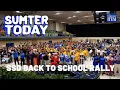 Sumter Today SSD Is All In Back to School Rally